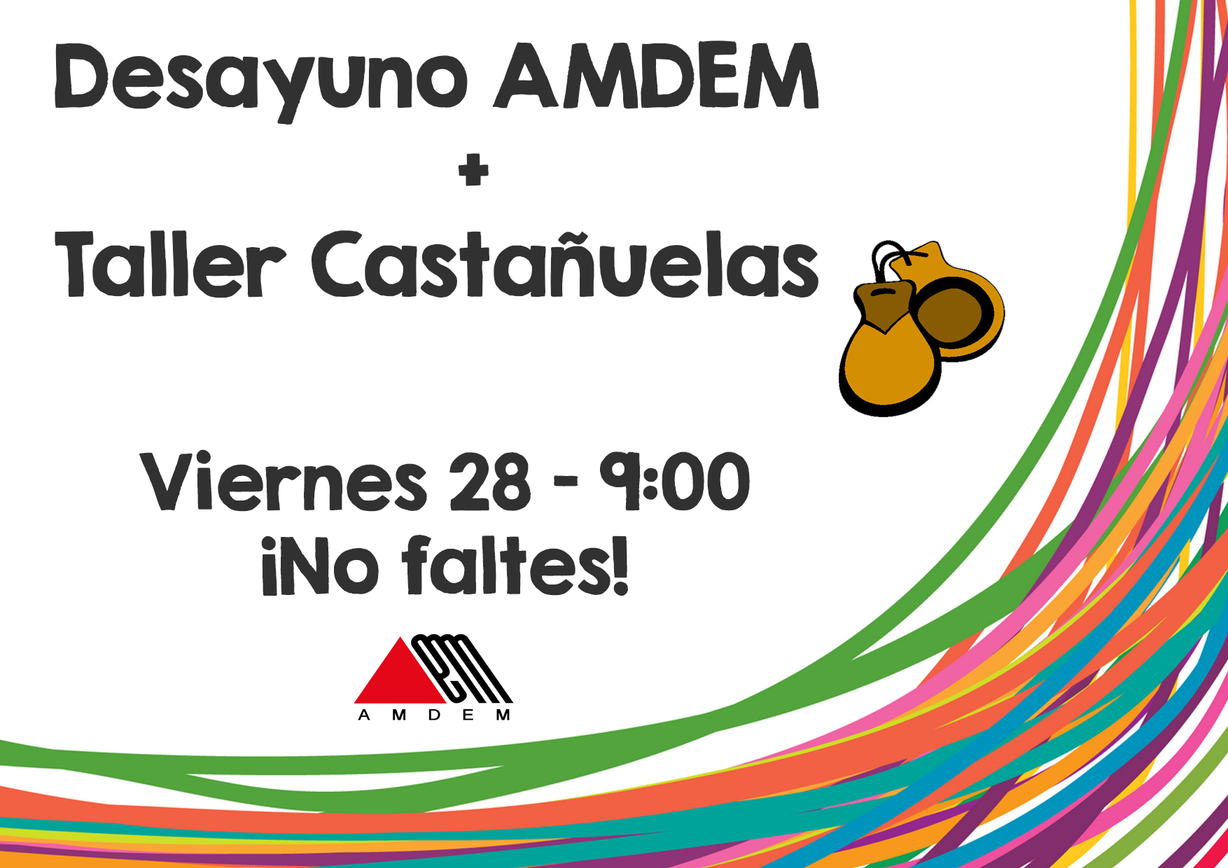 Viernes 28 de febrero Desayuno AMDEM y Taller de Castañuelas