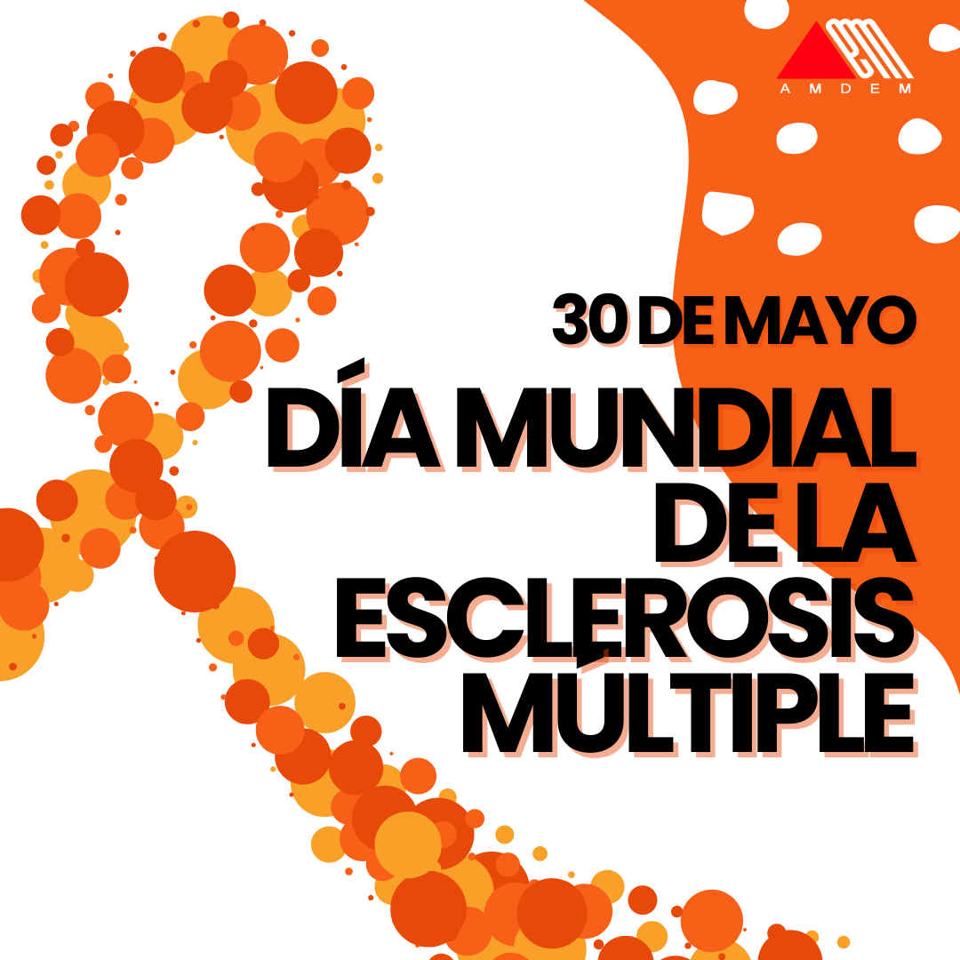 30 de Mayo. Día Mundial de la Esclerosis Múltiple